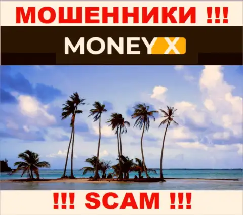 Юрисдикция MoneyX не предоставлена на интернет-сервисе конторы - это мошенники ! Будьте очень бдительны !!!