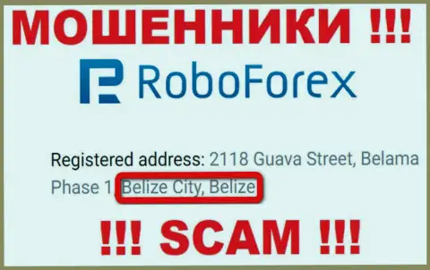 С internet-мошенником РобоФорекс довольно рискованно сотрудничать, ведь они базируются в оффшорной зоне: Belize