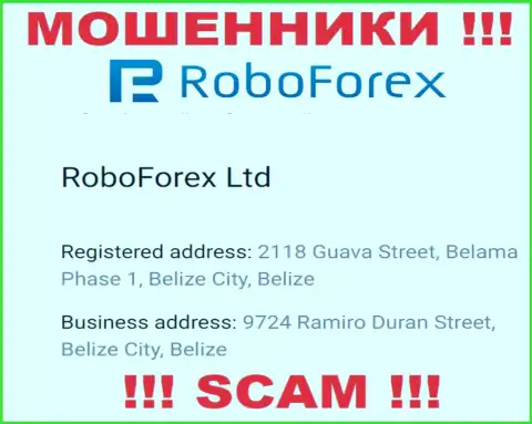 Слишком опасно иметь дело, с такого рода интернет лохотронщиками, как RoboForex Com, так как засели они в офшорной зоне - 2118 Гуава Стрит, Белама Фасе 1, Белиз Сити, Белиз