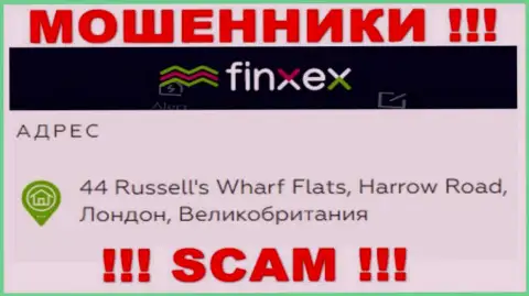 Finxex - это МОШЕННИКИFinxex ComОтсиживаются в оффшоре по адресу: 44 Russell's Wharf Flats, Harrow Road, London, UK