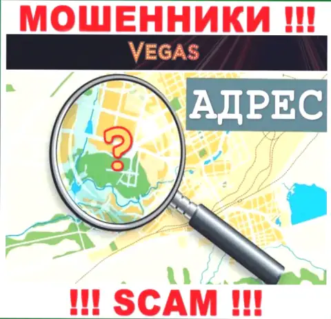 Будьте крайне внимательны, VegasPro Bet мошенники - не хотят распространять данные об юридическом адресе регистрации организации