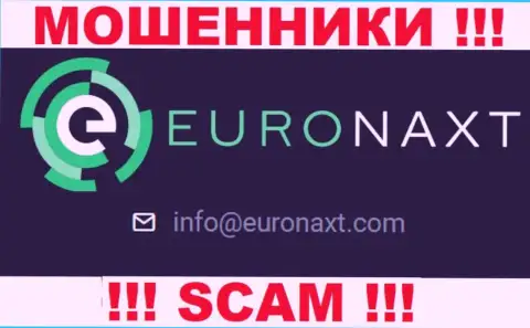 На сайте Euronaxt LTD, в контактных сведениях, размещен e-mail указанных мошенников, не надо писать, обманут