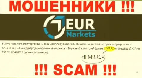 IFMRRC и их подконтрольная организация EURMarkets - это ОБМАНЩИКИ !!! Воруют вложенные деньги лохов !!!