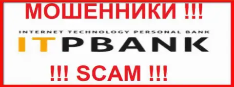 ITPBank Com - это ВОРЫ ! SCAM !!!